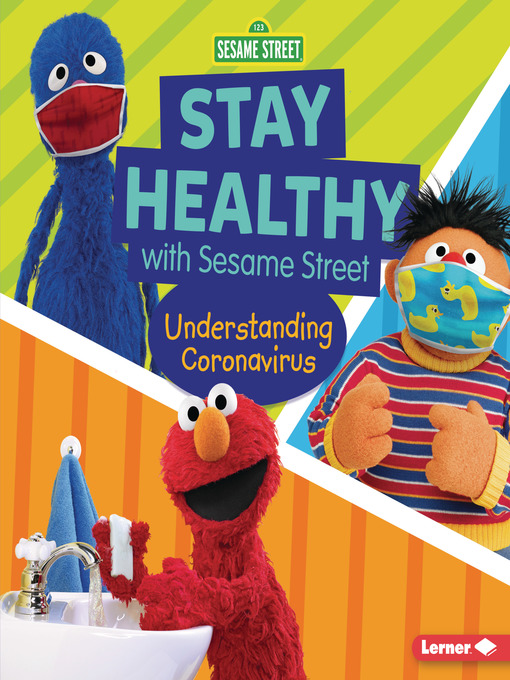 Title details for Stay Healthy with Sesame Street ® by Mary Lindeen - Available